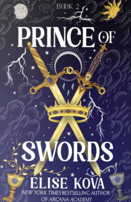 Prince Of Swords (Arcana Academy #2)
