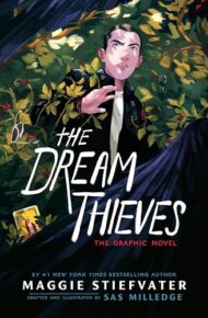 The Dream Thieves (The Raven Cycle #2)