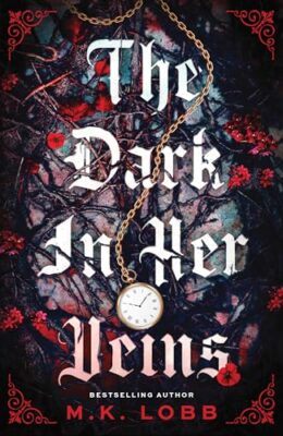 The Dark In Her Veins