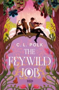 The Feywild Job