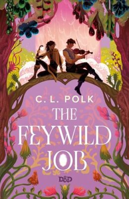 The Feywild Job
