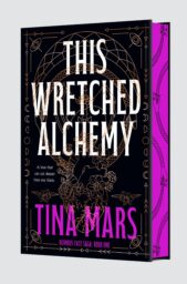 This Wretched Alchemy (Ruinous Fate Saga #1)