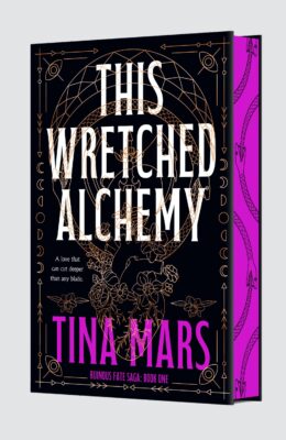 This Wretched Alchemy (Ruinous Fate Saga #1)
