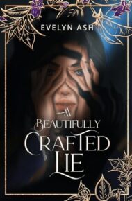 A Beautifully Crafted Lie