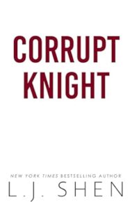 Corrupt Knight (Society Of Villains #4)