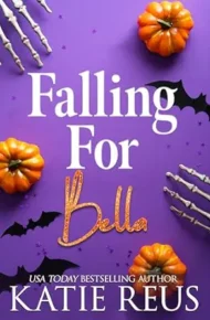 Falling for Bella (Falling for)