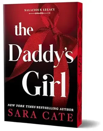 The Daddy’s Girl (Salacious Legacy #3)