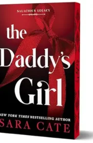The Daddy’s Girl (Salacious Legacy #3)