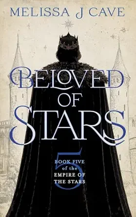 Beloved of Stars (The Empire Of The Stars #5)