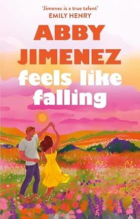 Feels Like Falling (Say You’ll Remember Me #3)