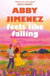 Feels Like Falling (Say You’ll Remember Me #3)