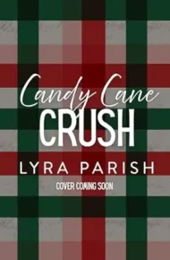 Candy Cane Crush (Seasonal Swoon #2)