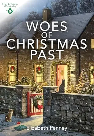 Woes of Christmas Past (Irish Tearoom Mysteries #13)