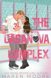 The Casanova Complex (Hellcats Hockey #3)