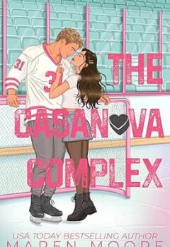 The Casanova Complex (Hellcats Hockey #3)