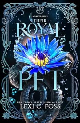 Their Royal Pet (Monster Games)