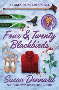 Four & Twenty Blackbirds (Lakeside Murder #1)