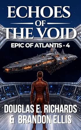 Echoes of the Void (Epic of Atlantis #4)