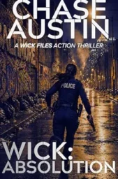 Wick: Absolution (Wick Files #5)