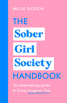 The Sober Girl Society Handbook