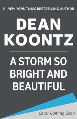 A Storm So Bright and Beautiful