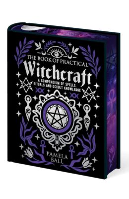 The Book of Practical Witchcraft (Deluxe)
