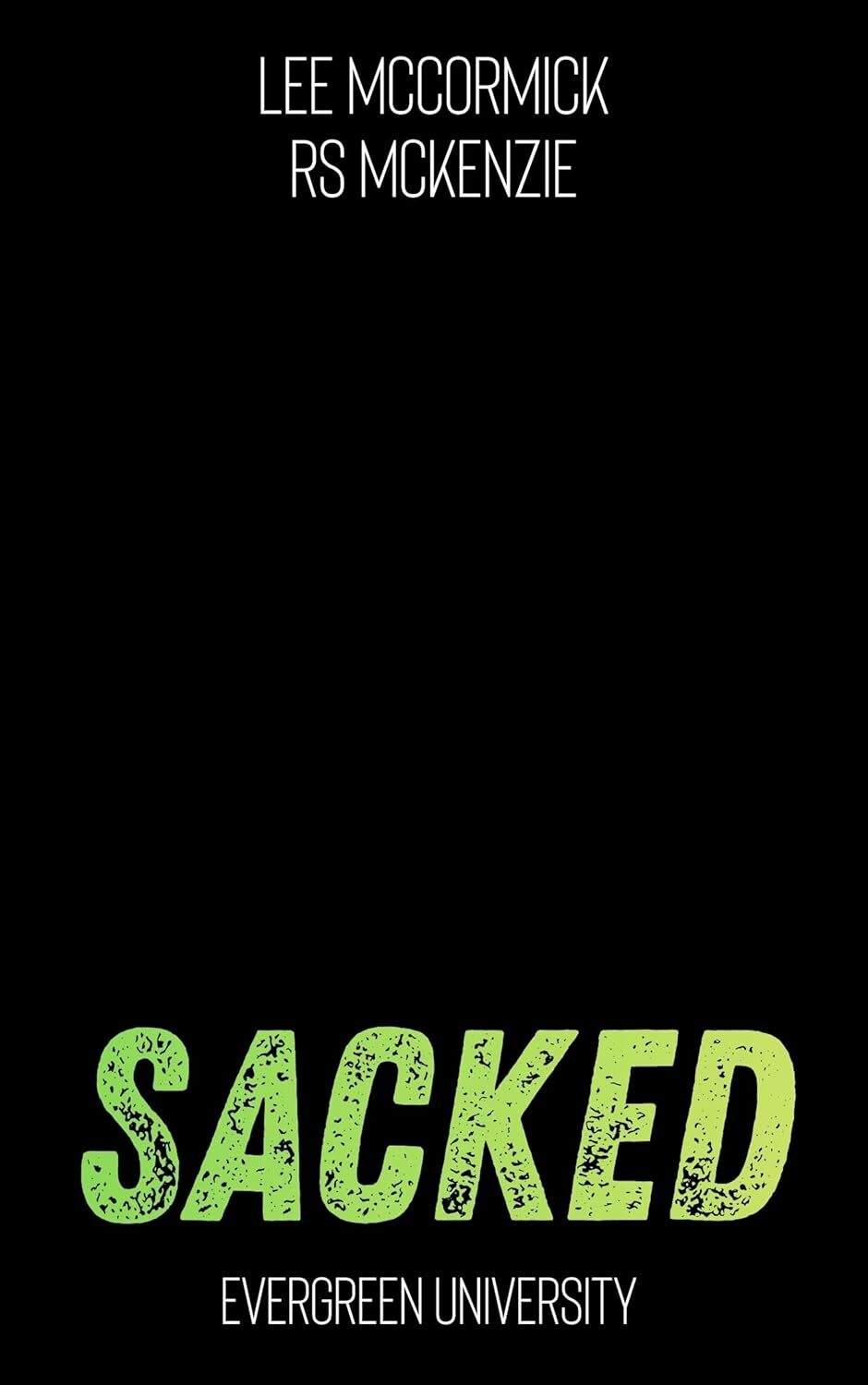 Sacked (Evergreen University #3)