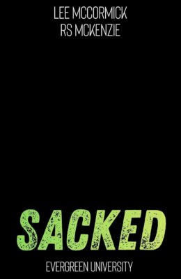 Sacked (Evergreen University #3)