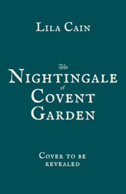 The Nightingale of Covent Garden