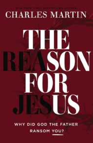 The Reason for Jesus