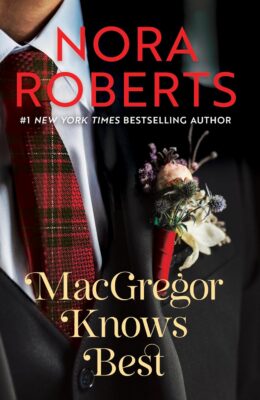 MacGregor Knows Best (The MacGregors #10)