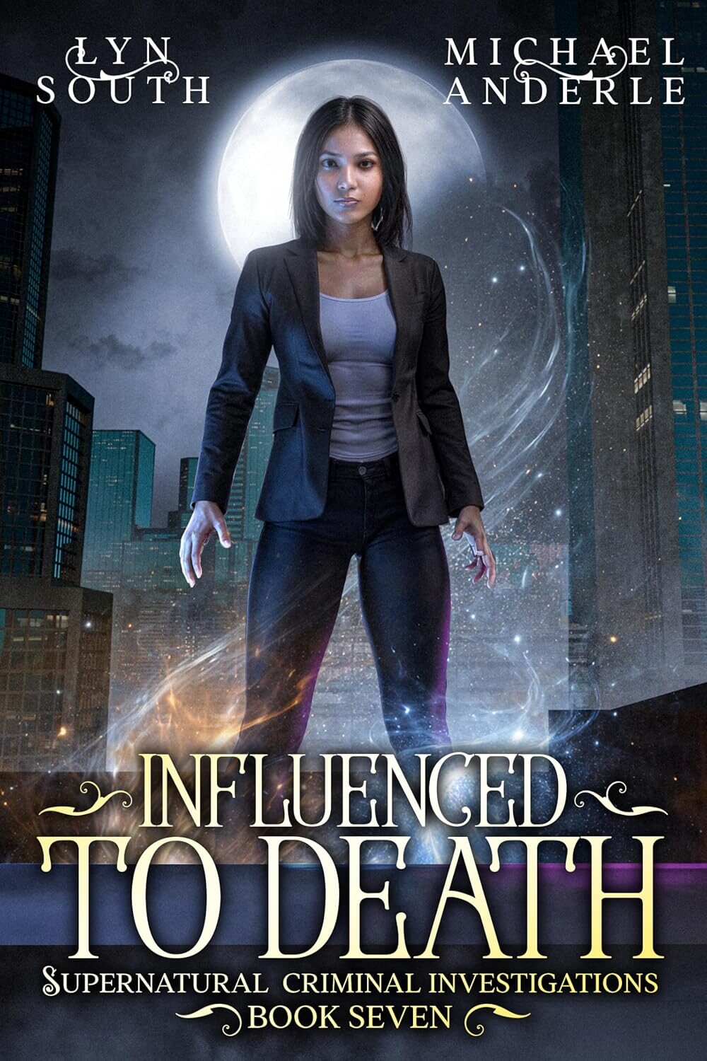 Influenced to Death (Supernatural Criminal Investigations #7)