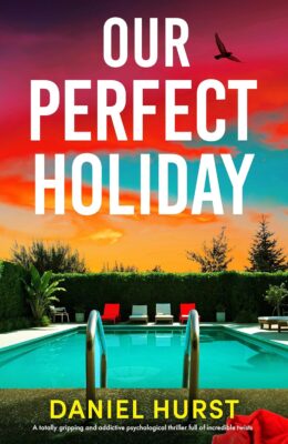 Our Perfect Holiday