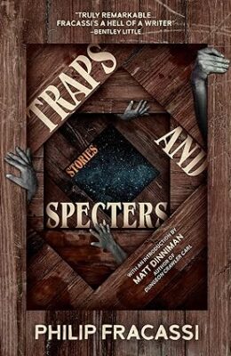 Traps and Specters: Stories