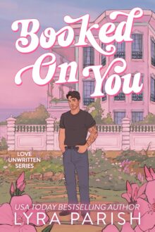 Booked on You (Love Unwritten #1)