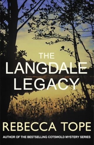 The Langdale Legacy (Lake District Mystery #17)