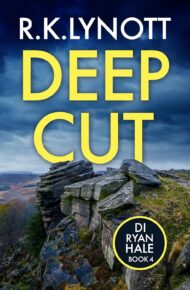 Deep Cut (DI Ryan Hale #4)