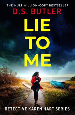 Lie To Me (Detective Karen Hart #12)