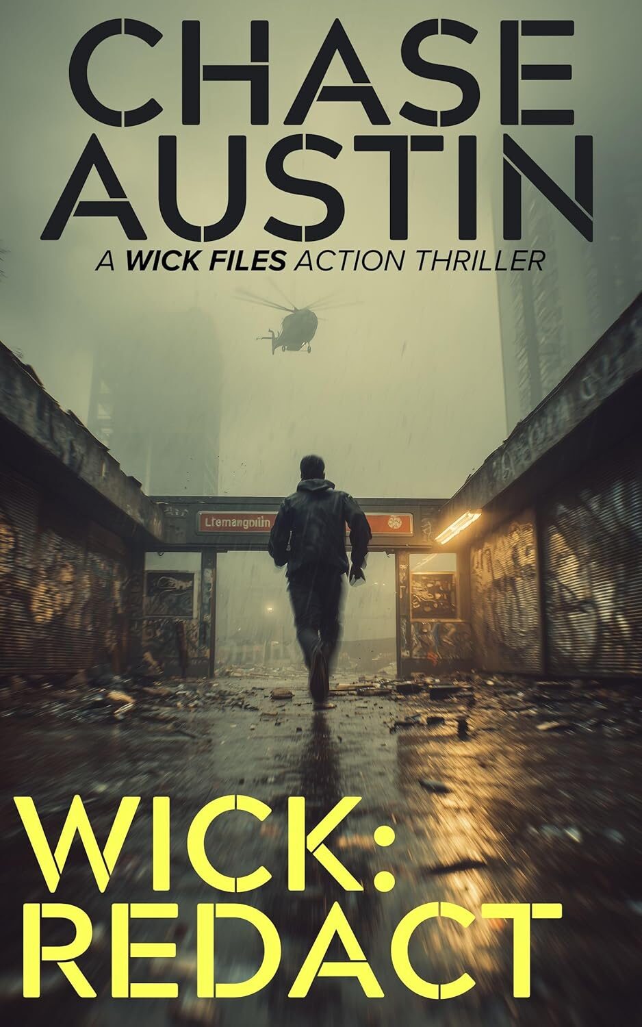Wick: Redact (Wick Files #3)