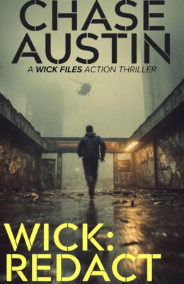 Wick: Redact (Wick Files #3)