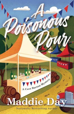 A Poisonous Pour (Cece Barton Mystery #3)