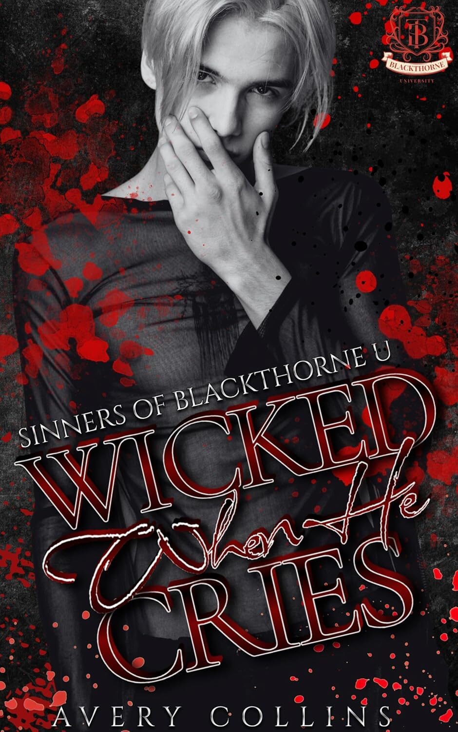 When He Cries (Sinners of Blackthorne U #4)