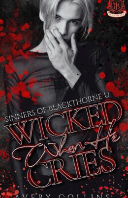When He Cries (Sinners of Blackthorne U #4)