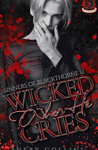 When He Cries (Sinners of Blackthorne U #4)