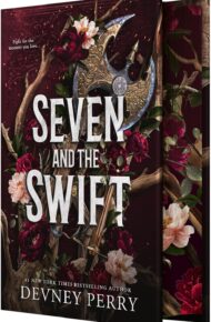 Seven and the Swift (Shield of Sparrows #3)