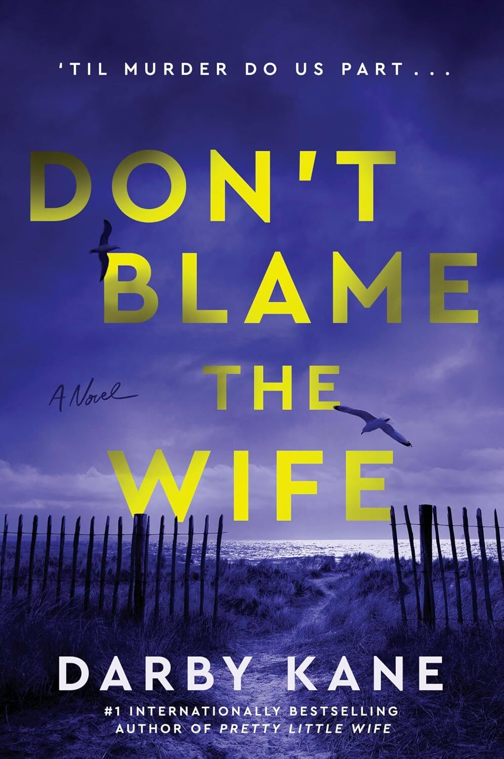 Don’t Blame the Wife