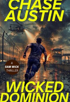 Wicked Dominion (Sam Wick #15)