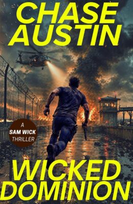 Wicked Dominion (Sam Wick #15)