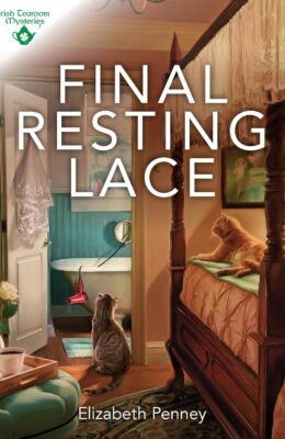 Final Resting Lace (Irish Tearoom Mysteries #7)