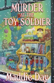 Murder at the Toy Soldier (Cozy Capers Book Group #8)